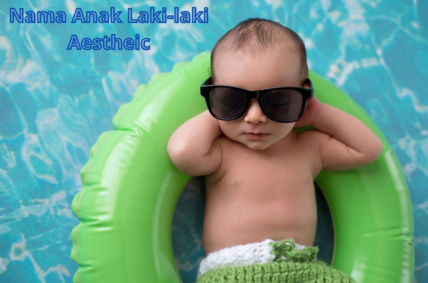 Nama Laki Laki Aesthetic Panduan Memilih Nama yang Terdengar Modern, Hangat, dan Bermakna